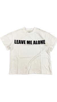 WHITE LEAVE ME ALONE TEE