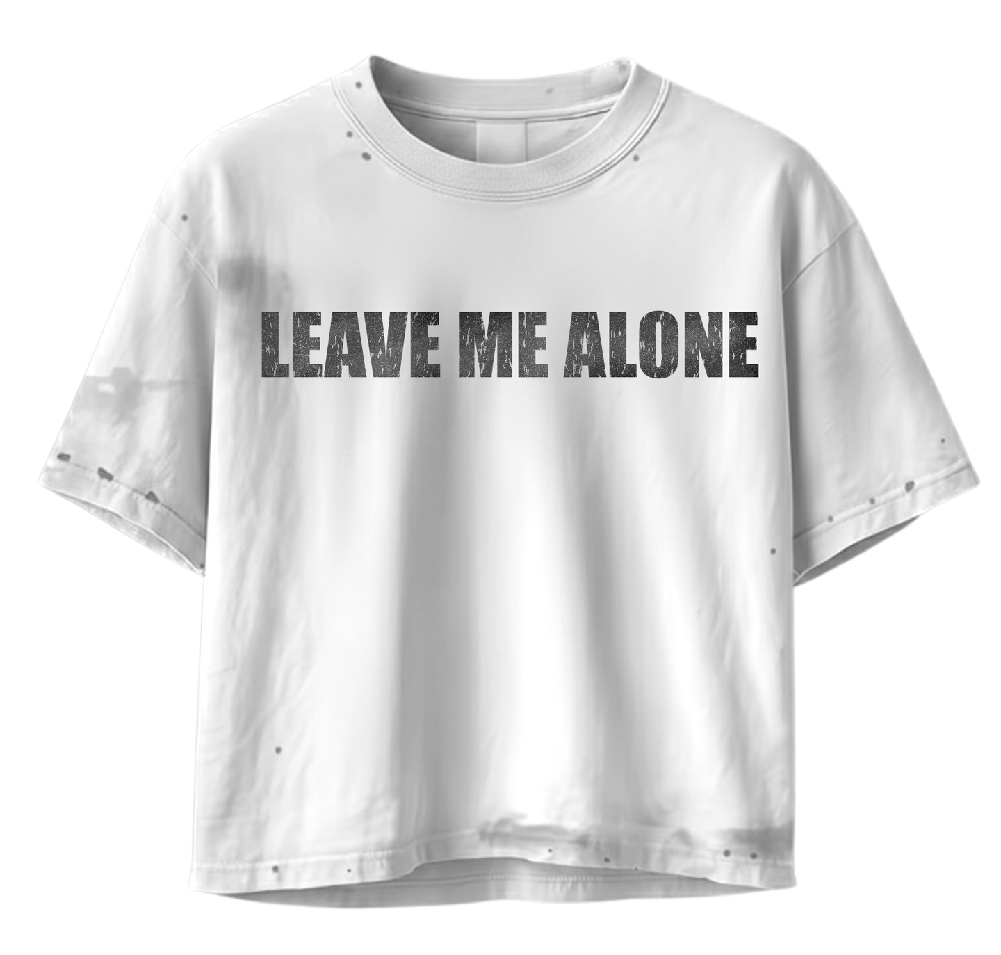 WHITE LEAVE ME ALONE TEE